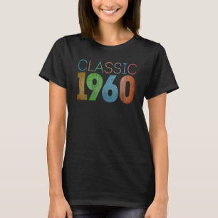 1960 Classic Vintage For 62 Year Old Men Women Bda T-Shirt