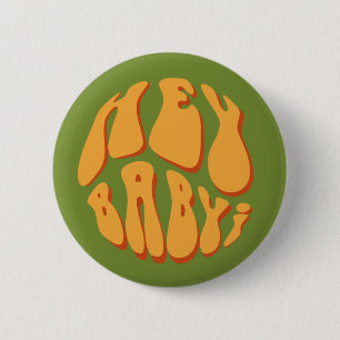 1960's Hey Baby! Badge