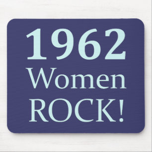 1962 Women Rock, 50th Birthday Mouse Mat