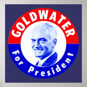 1964 Goldwater for President Poster
