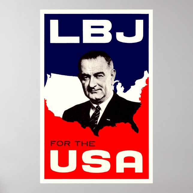 1964 LBJ for the USA Poster (Front)