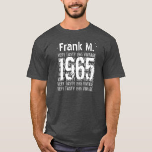 1965 or Any Year VERY TASTY VINTAGE 50 Birthday 1 T-Shirt
