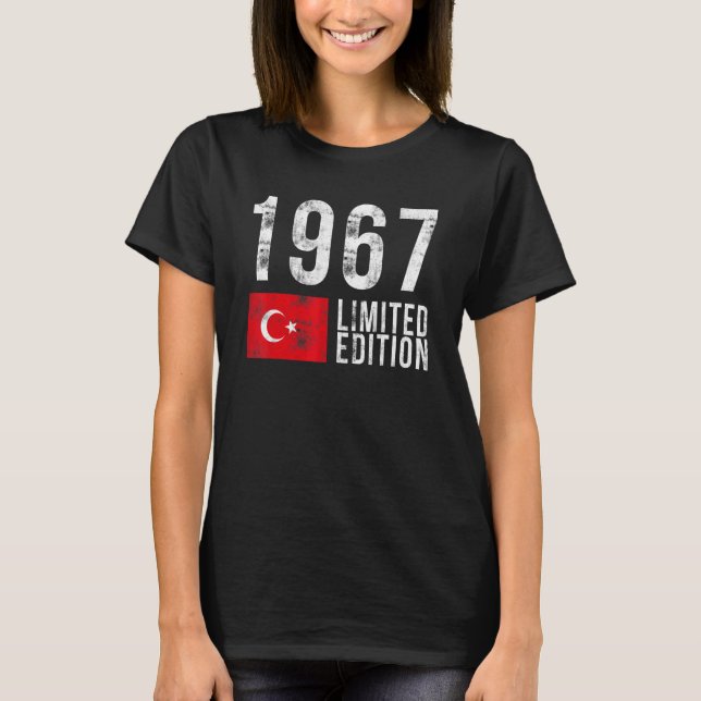 1967 Limited Edition Turkey with Flag Birthday T-Shirt (Front)