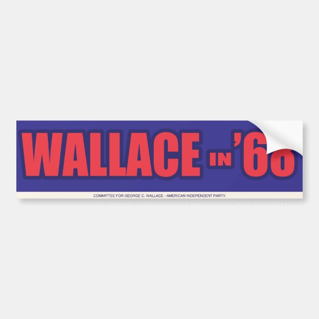 1968 George Wallace "Wallace in 68" Bumper Sticker (Front)