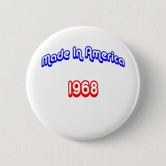 1968 Made In America 6 Cm Round Badge