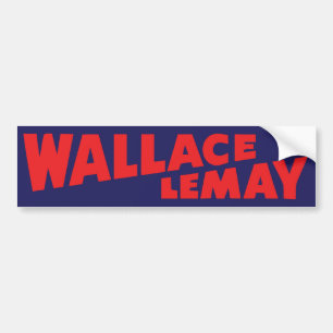 1968 Wallace Lemay Vintage Bumper Sticker