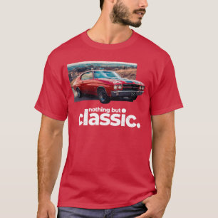 1970 64 65 66 67 68 69 71 72 Chevelle Chevys SS Mu T-Shirt