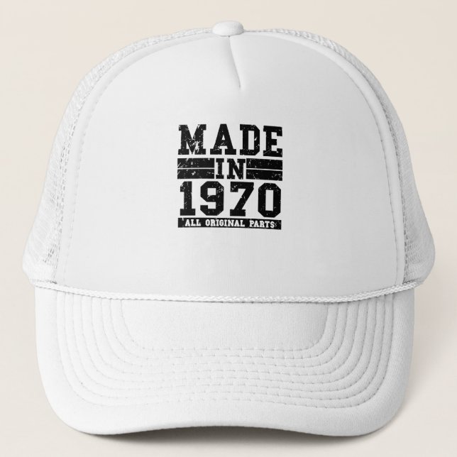 1970 Birthday Vintage Saying Trucker Hat (Front)
