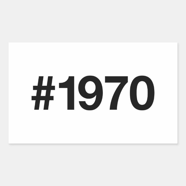 1970 Hashtag 55 Years Birthday Anniversary Rectangular Sticker (Front)