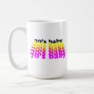 1970s birthday 70'S baby funny present born 70-79  Coffee Mug