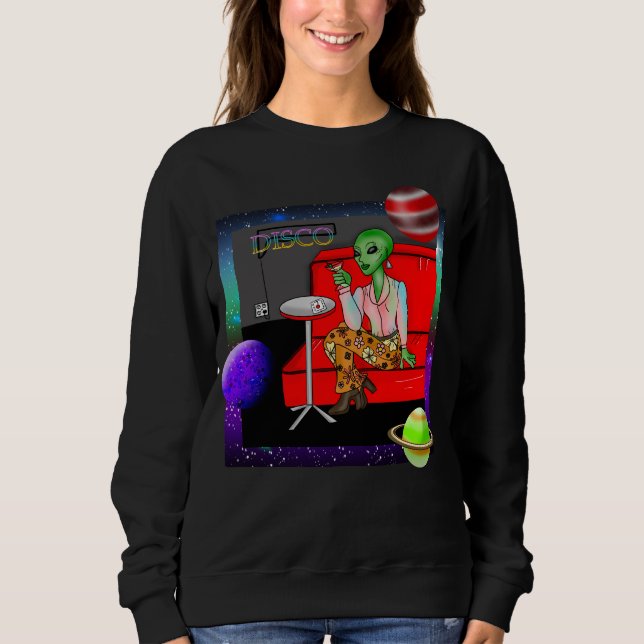 1970's Retro Extraterrestrial in Disco Lounge   Sweatshirt (Front)