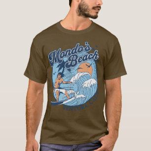 1970s Vintage Surfing Mondos Beach California Retr T-Shirt