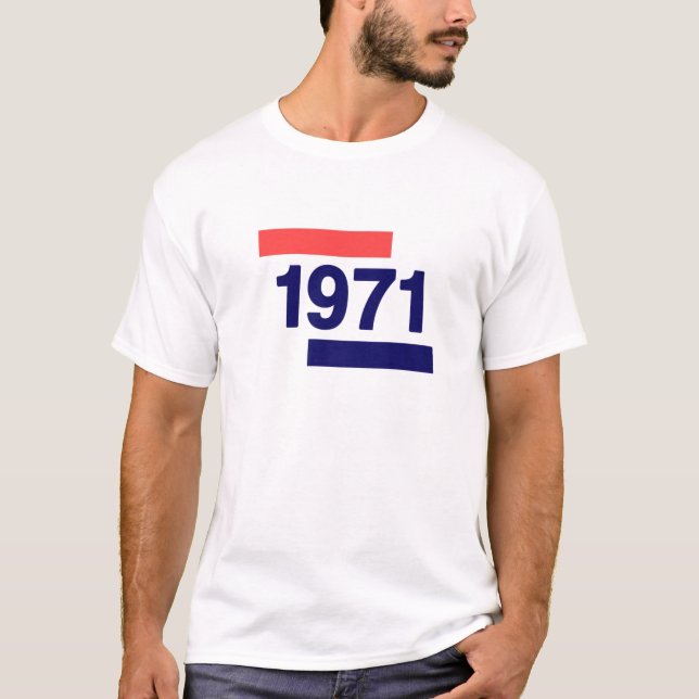 1971, 50Th Birthday T-Shirt (Front)
