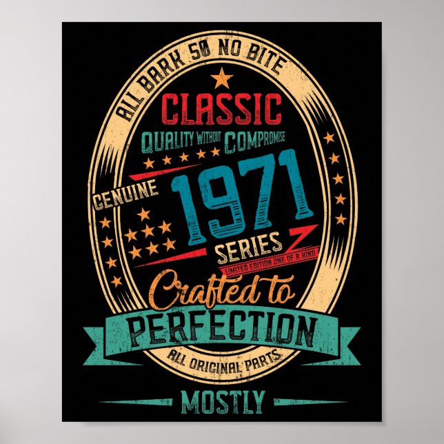 1971 51 years old 51st Birthday Crafted Perfection Poster (Front)