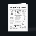 1971 The Year You Were Born Birthday Card<br><div class="desc">Journey back in time with our captivating 1971 birthday card! Overflowing with historical moments and thrilling facts, it's tailor-made for your special day. This birthday card is brimming with insights and snapshots of life during that era. From noteable events like the disco fever, streaking craze, and the birth of video...</div>