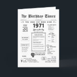 1971 The Year You Were Born Birthday Card<br><div class="desc">Journey back in time with our captivating 1971 birthday card! Overflowing with historical moments and thrilling facts, it's tailor-made for your special day. This birthday card is brimming with insights and snapshots of life during that era. From noteable events like the disco fever, streaking craze, and the birth of video...</div>