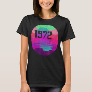1972 50 Year Old Retro Vintage Disco 1972 50th Bir T-Shirt