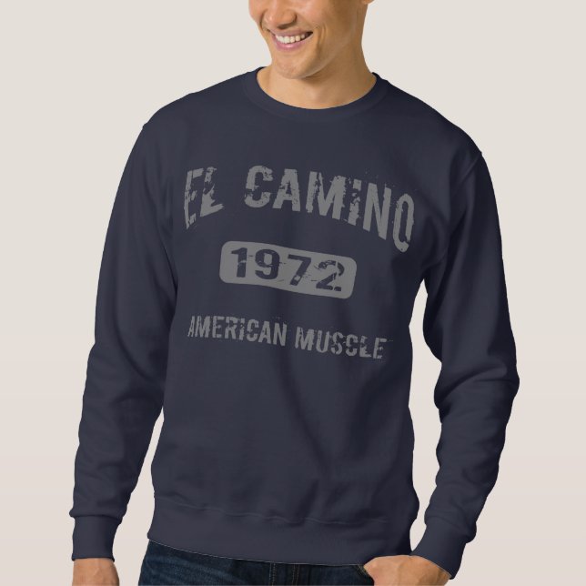 1972 El Camino Sweatshirt (Front)