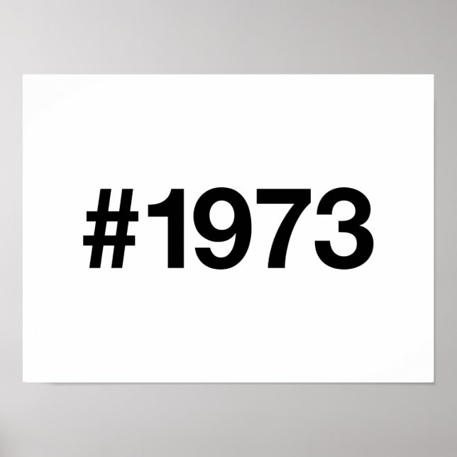 1972 Hashtag 53 Years Birthday Anniversary Poster (Front)
