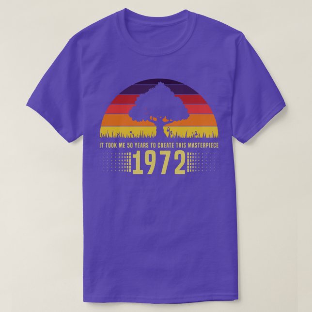 1972 Retro Sunset Masterpiece 50th Birthday T-Shirt (Design Front)
