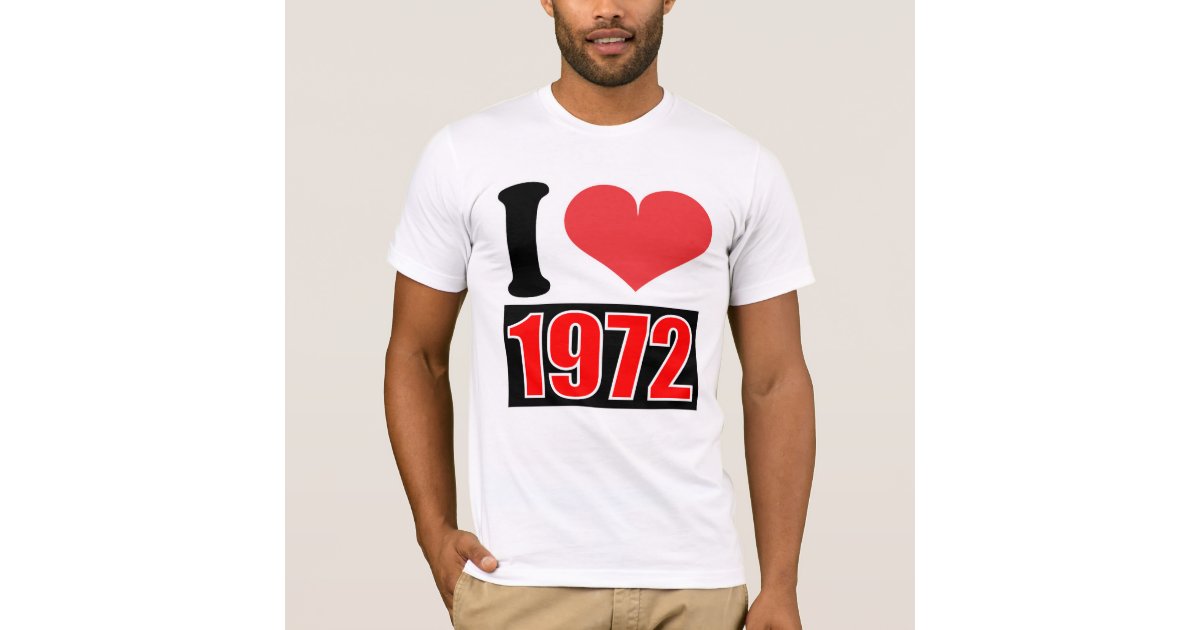 1972 - T-Shirt | Zazzle