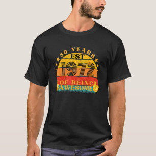 1972 Vintage For 50th Birthday Retro Vintage Aweso T-Shirt