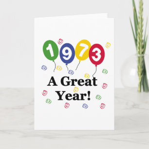 1973 A Great Year Birthday Card