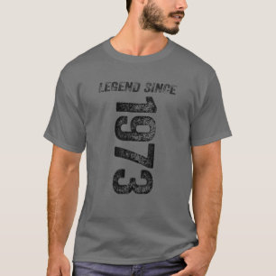 1973 Birthday Legend Since 1973 Gifts Born In 1973 T-Shirt