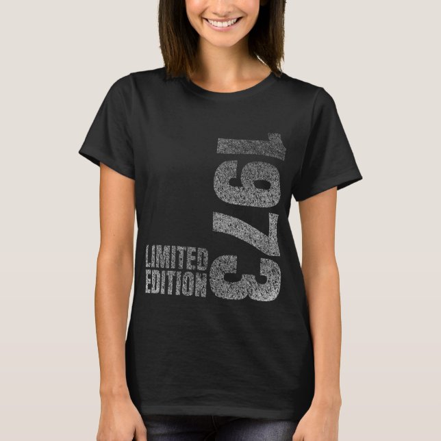1973 Born birthday present T-Shirt (Front)