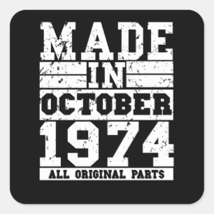 1974 Birthday october Vintage Saying Square Sticker