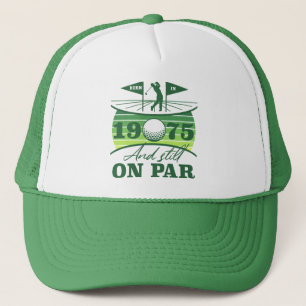 1975 50th Birthday Golf Humor Trucker Hat