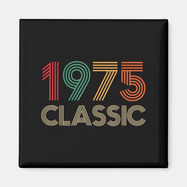 1975 Clic 50th Birthday For Men Women 50 Year Old  Magnet (Front)