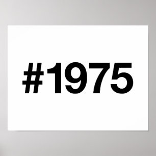 1975 Hashtag 50 Years Birthday Anniversary Poster