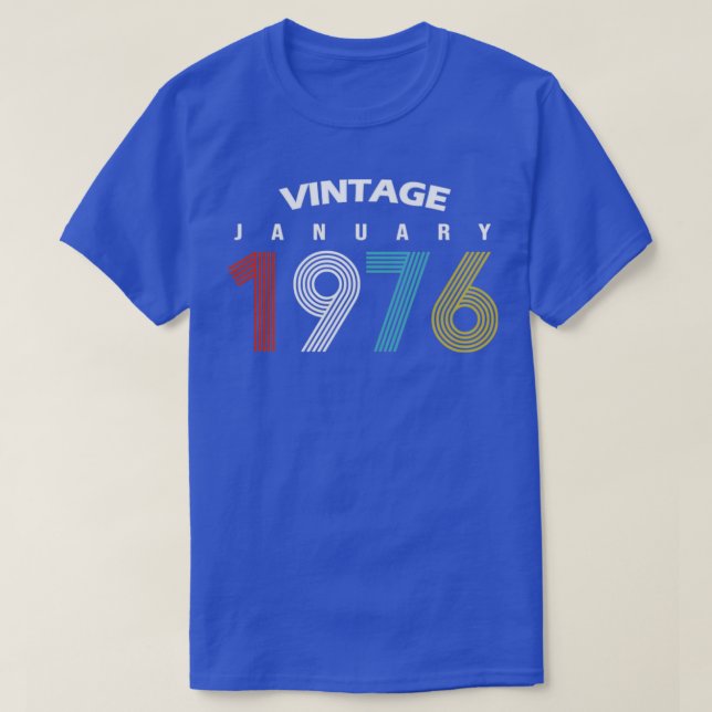 1976 January Vintage Birthday Gif T-Shirt (Design Front)
