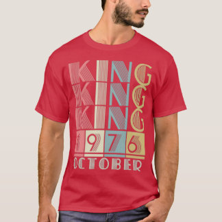 1976 King October Retro Vintage Birthday T-Shirt