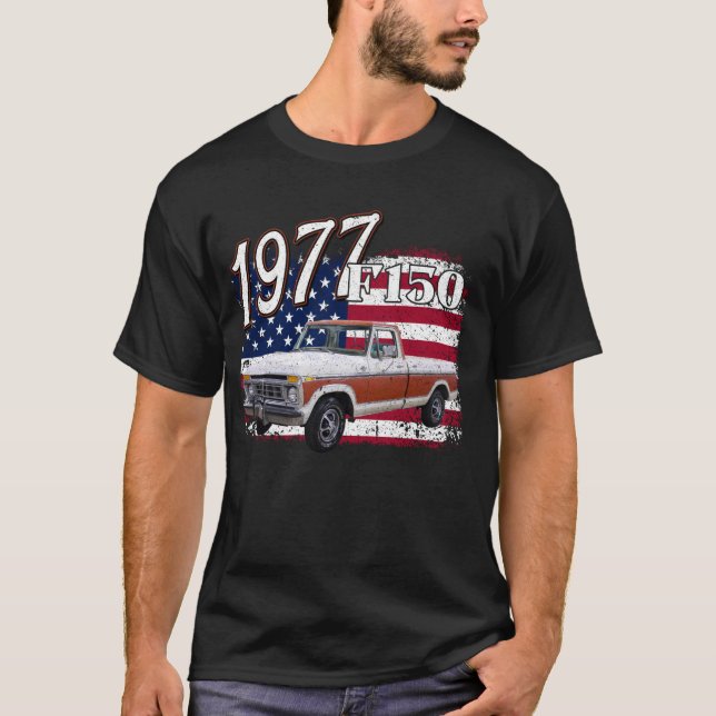 1977 77 f150 4th Of July American T-Shirt (Front)