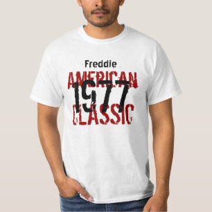1977 or Any Year American Classic Birthday Gift T-Shirt
