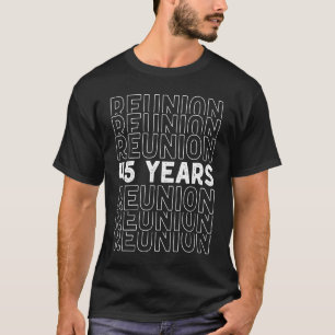 1978 Class Reunion  45 Years 45th Celebration T-Shirt