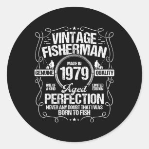 1979 Fishing Birthday For Fisherman 1979 Year Born Classic Round Sticker