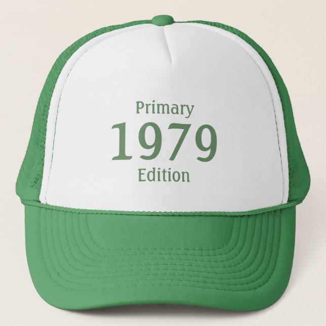 1979 Primary Edition (in pine green) Trucker Hat (Front)