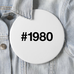 1980 Hashtag 45 Birthday Anniversary 6 Cm Round Badge