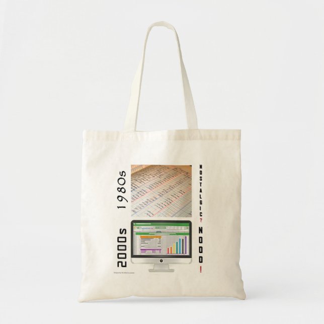 "1980s vs 2000s Accounting" Tote Bag (Front)