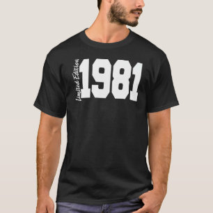 1981 41th Birthday Women Men T-Shirt