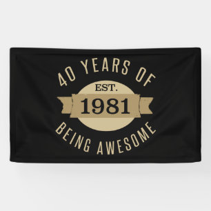 1981 Funny 40th Birthday Awesome Banner