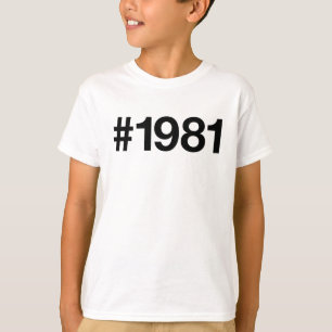 1981 Hashtag 44 Birthday Anniversary T-Shirt