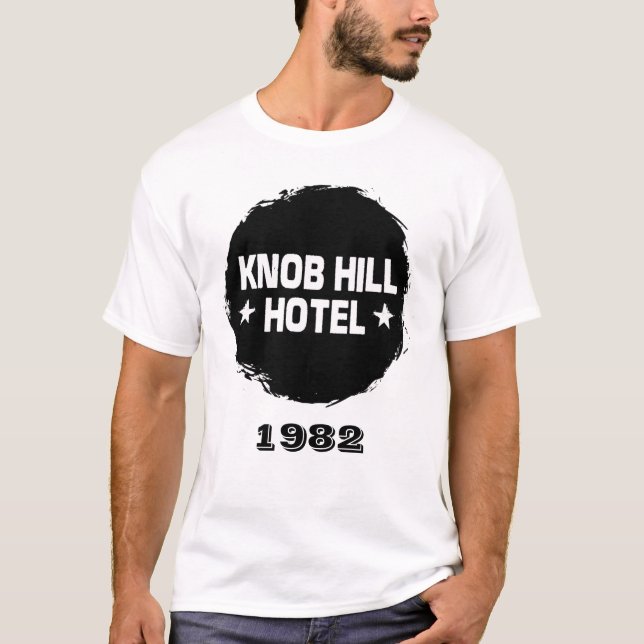 1982 - BANDS THAT PLAYED THE KNOB HILL HOTEL T-Shirt (Front)