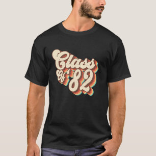 1982 Class Reunion Retro Class Of 82 High School G T-Shirt