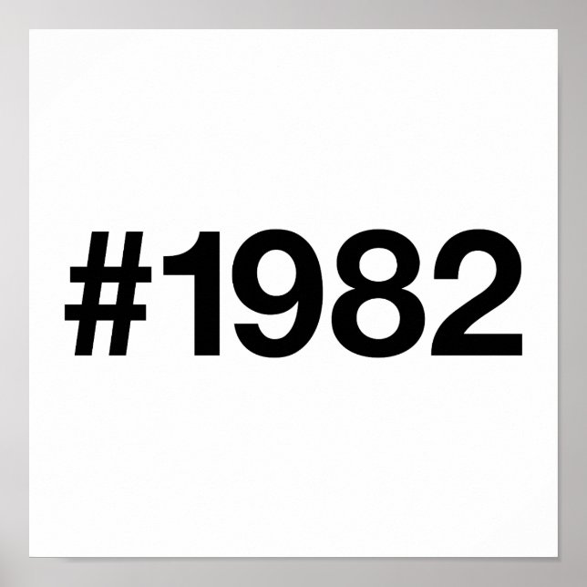 1982 Hashtag 43 Birthday Anniversary Poster (Front)