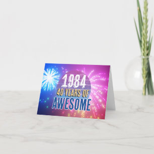 1984 40 Years of Awesome Birthday or Anniversary Thank You Card