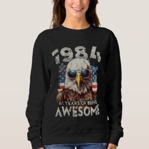 1984 41st Birthday Awesome Since 41 Years Sweatshirt